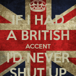 if-i-had-a-british-accent-i-d-never-shut-up-5-150x150.png